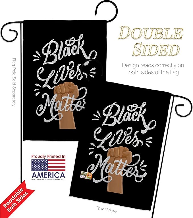 Black Lives Matter Stop Racism Garden Flag 2pcs Pack Support Cause BLM Anti Revolution Movement Equality Social House Decoration Banner Small Yard Gift Double-Sided, 13"x 18.5", Made in USA 13 X 18.5