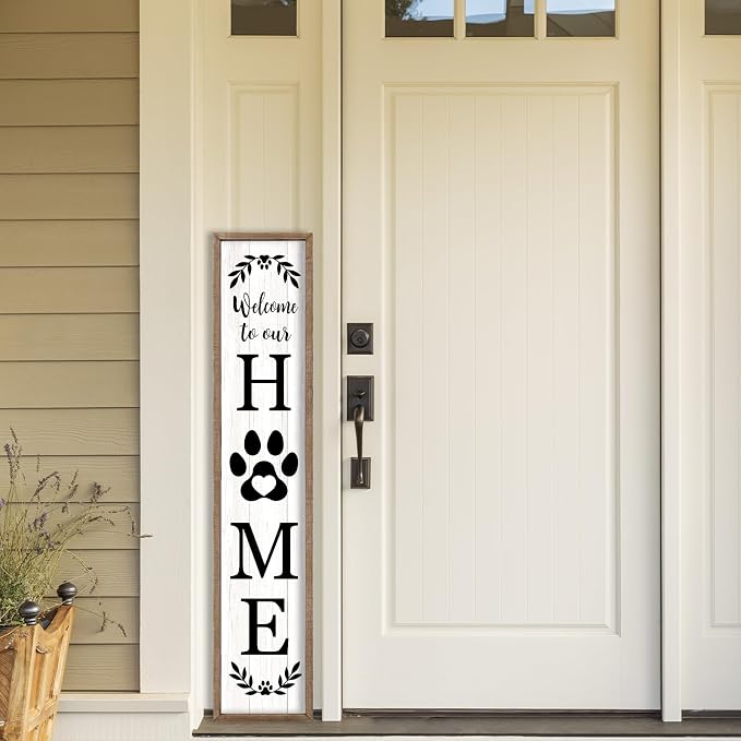 Welcome To Our Home Sign For Front Porch Standing 45"X9" Wooden Framed Dog Paw Welcome Print Large Farmhouse Rustic Long Outdoor Tall Vertical Home Front Door Wall Decor (Wood White)