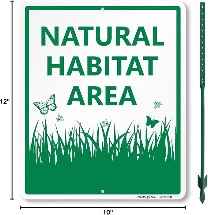 SmartSign 12 x 10 inch Natural Habitat Area Yard Sign & Stake Kit, 40 mil Laminated Rustproof Aluminum, 3 foot Stake, Green and White, Set of 1, For Lawn, Garden