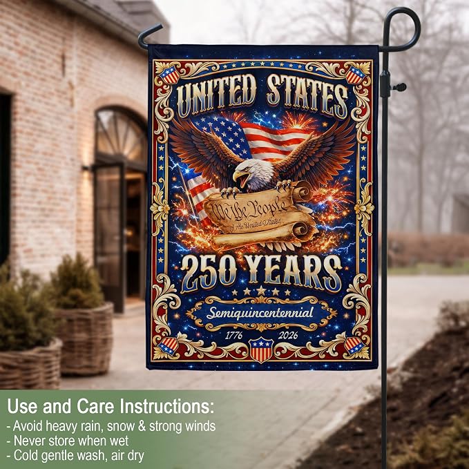 1776-2026 Commemorative, 250 Year American Anniversary Flag, 250th Anniversary Patriotic Design, American Flag With Eagle, Garden Flags For Outside, Visible On Both Sides 1 (12x18 Inch)