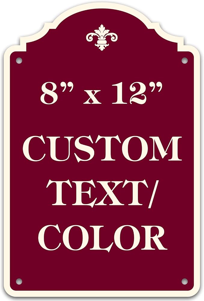 Custom Sign, Customized for Outdoor/Indoor Use, Personalized Designer Style Sign, 8x12 Inch, 24 Colors, Rust-Free Thick AlumaBond - Made by: My Sign Center, USA (Florolex I - Flood)