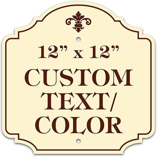 Custom Sign, Customized for Outdoor/Indoor Use, Personalized Designer Style Sign, 12x12 Inch, 24 Colors, Rust-Free Thick AlumaBond - Made by: My Sign Center, USA (Florolex II - Contour)