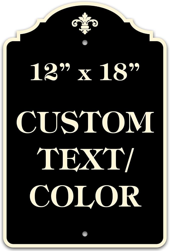 Custom Sign, Customized for Outdoor/Indoor Use, Personalized Designer Style Sign, 12x18 Inch, 24 Colors, Rust-Free Thick AlumaBond - Made by: My Sign Center, USA (Florolex I - Flood)