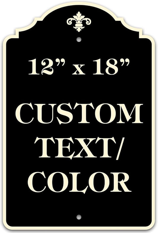 Custom Sign, Customized for Outdoor/Indoor Use, Personalized Designer Style Sign, 12x18 Inch, 24 Colors, Rust-Free Thick AlumaBond - Made by: My Sign Center, USA (Florolex I - Flood)
