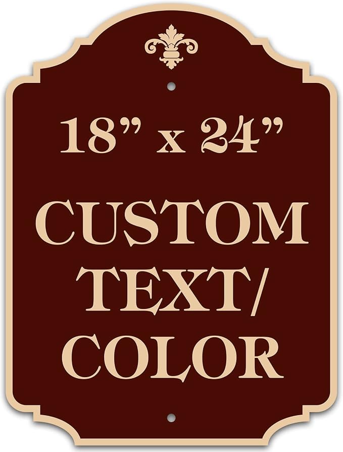 Custom Sign, Customized for Outdoor/Indoor Use, Personalized Designer Style Sign, 18x24 Inch, 24 Colors, Rust-Free Thick AlumaBond - Made by: My Sign Center, USA (Florolex II - Flood)