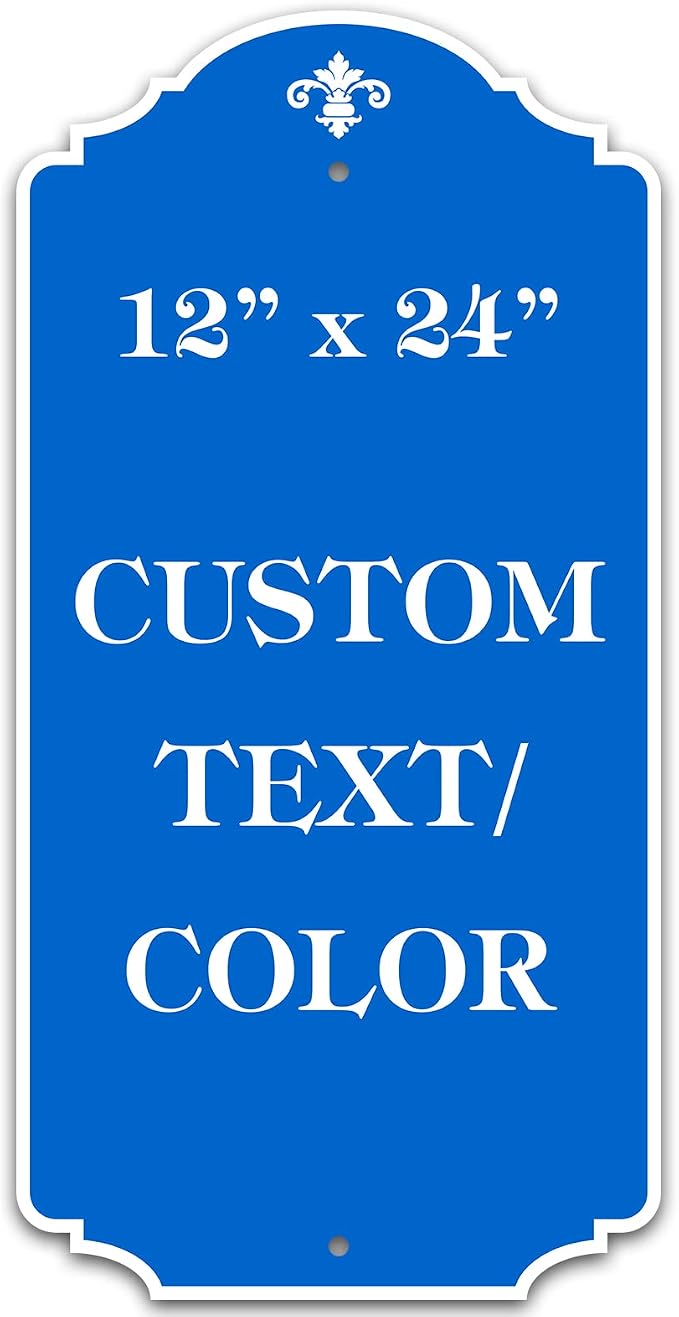 Custom Sign, Customized for Outdoor/Indoor Use, Personalized Designer Style Sign, 12x24 Inch, 24 Colors, Rust-Free Thick AlumaBond - Made by: My Sign Center, USA (Florolex II - Flood)