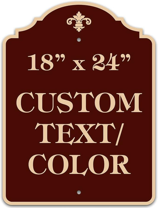 Custom Sign, Customized for Outdoor/Indoor Use, Personalized Designer Style Sign, 18x24 Inch, 24 Colors, Rust-Free Thick AlumaBond - Made by: My Sign Center, USA (Florolex I - Flood)