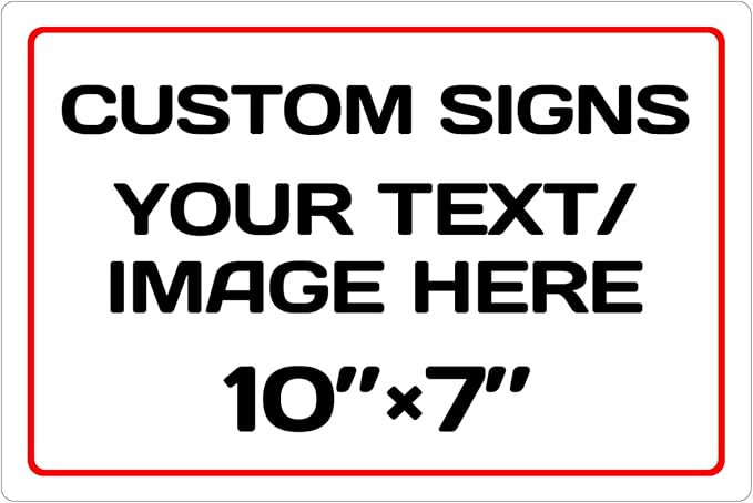 Personalized Aluminum Weatherproof Metal Sign - Multiple Sizes, Custom Text & Picture, Hazard, Garden, Custom Door Sign