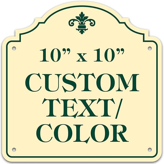 Custom Sign, Customized for Outdoor/Indoor Use, Personalized Designer Style Sign, 10x10 Inch, 24 Colors, Rust-Free Thick AlumaBond - Made by: My Sign Center, USA (Florolex I - Contour)