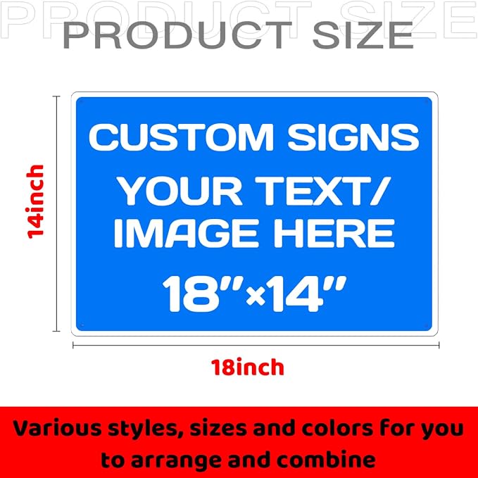 Custom Signs Outdoor and Indoor,Aluminum Weatherproof Metal Sign Multiple Sizes Customize Personalized Text And picture Here,custom door sign/garden sign/hazard sign(18 * 14inch,Blue)
