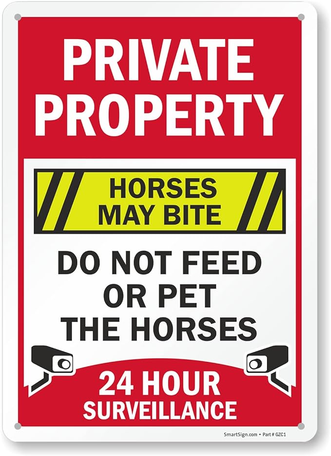 SmartSign 14 x 10 inch “Private Property - Horses May Bite, Do Not Feed Or Pet The Horses, 24 Hour Surveillance” Metal Sign, 40 mil Laminated Rustproof Aluminum, Multicolor, Made in USA