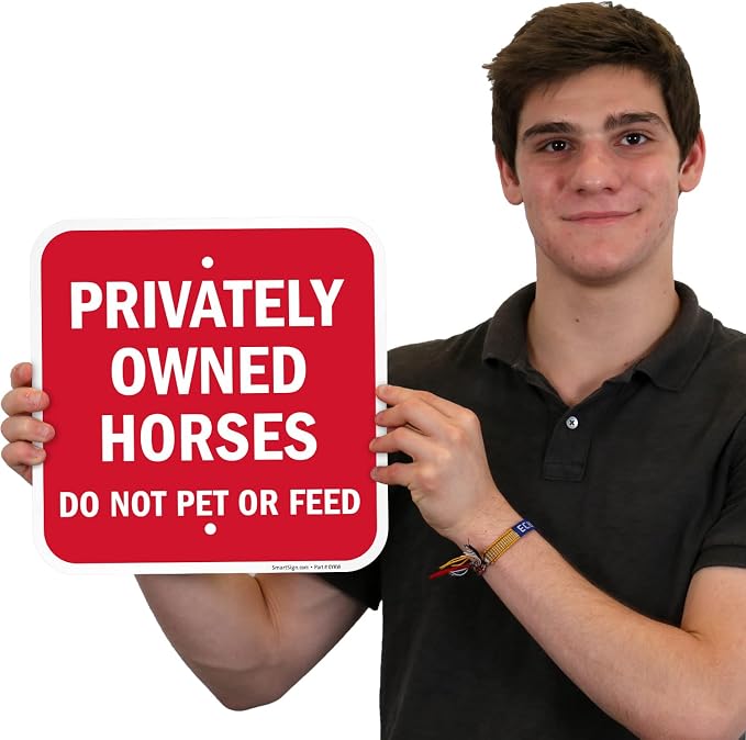 SmartSign-K-0140-AL Privately Owned Horses - Do Not Pet Or Feed Sign by | 12" x 12" Aluminum