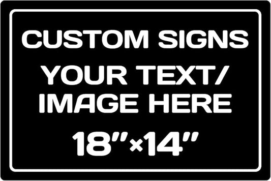 Custom Sign,Personalized Metal signs,Aluminum Weatherproof Metal Sign,Multiple Sizes Custom Personalized Text And picture Here,hazard sign,garden sign,custom door sign,Customised business signs(18*14 Inch)