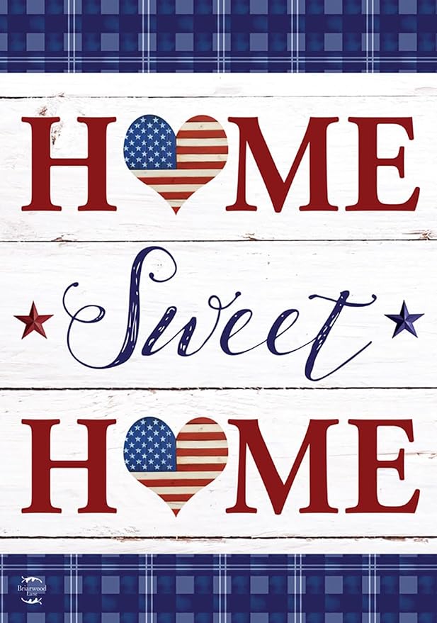 Patriotic Home Sweet Home Double-Sided House Flag 28" x 40" Briarwood Lane