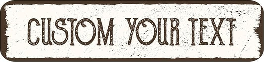 Custom Rustic Street Sign,Personalized Outdoor Metal Signs,Tin Plates for Outside/Inside,Man Cave,Shop,Bar,Cafe Restaurant,Garden Fence,Easy Installation 10 x 1.5 inch