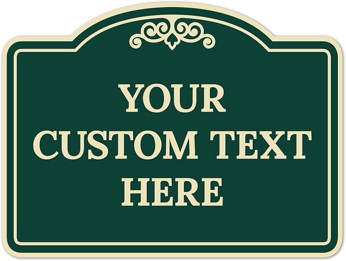 Custom Decorative Sign, Personalized Metal Sign for Business, Driveway, Home, Airbnb, Office Door Plaque, Green Background Sign 18x24 Inches, ACM, Fade Resistant, Made in USA by Sigo Signs