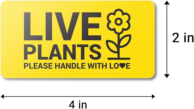 Live Plants Labels, 4 x 2 Inch, Yellow, 300 Labels | Handle with Love Messaging, Shipping & Handling Instructions, Live Animals & Airline Cargo, Stickers