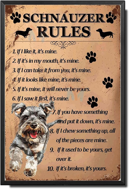 Metal Sign Tin Sign Vintage Wall Art Schnauzer Rules Bar Signs for Home Decor for Restaurant 6×8 Inches with Metal Frame