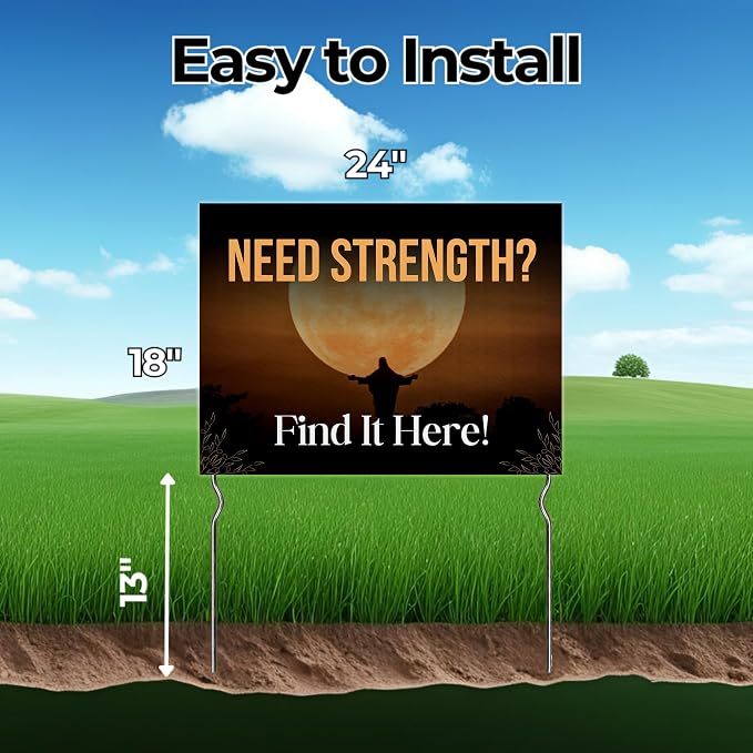 Need Strength Find It Here! Yard Sign by DC | 24"x18" Double Sided Church Garden Sign with 13” Metal Stakes | Outdoor Signs Waterproof for Lawn, Patio, Sidewalk & House | Set of 2 | Made in USA