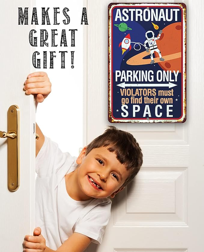 Astronaut Parking Only Metal Sign 12x18 – Space Theme Playroom & Nursery Decor, Planet Wall Art for Kids & Toddlers Room, Durable Rustic Metal Sign for Indoor Outdoor Bedroom or Play Area Use