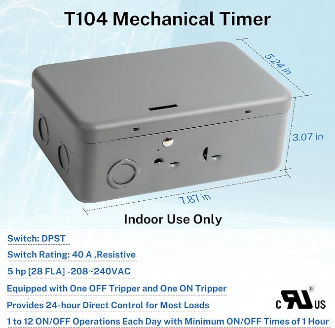 T104 24-Hour Mechanical Time Switch 40A DPST, for Pool Pumps, Water Heaters & Lighting, Metal Enclosure, Indoor Use Only