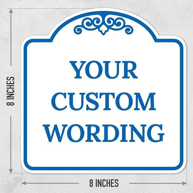 Custom Decorative Sign, Personalized Metal Sign for Business, Driveway, Home, Airbnb, Office Door Plaque, White Background, 8x8 Inches, ACM, Fade Resistant, Made in USA