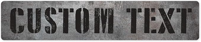Custom Sign, Custom Street Sign, 11 Font Colors, 13 Font Styles, 4 Hole Options, 22 Sizes, 6x30 Inches, Rust Free DiBound, Fade Resistant, Made in USA by My Sign Center (Grunge Metal)