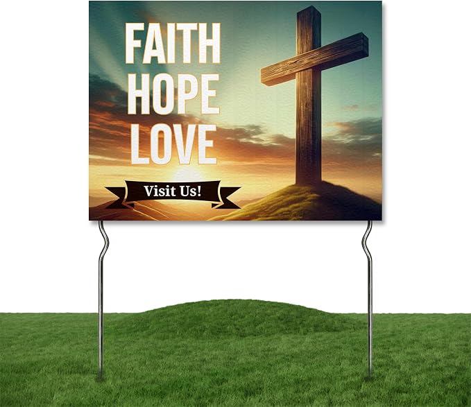 Faith, Hope, Love - Visit Us! Yard Sign by DC | 24"x18" Double Sided Church Garden Sign with 13” Metal Stakes | Outdoor Signs Waterproof for Lawn, Patio, Sidewalk & House | Set of 2 | Made in USA