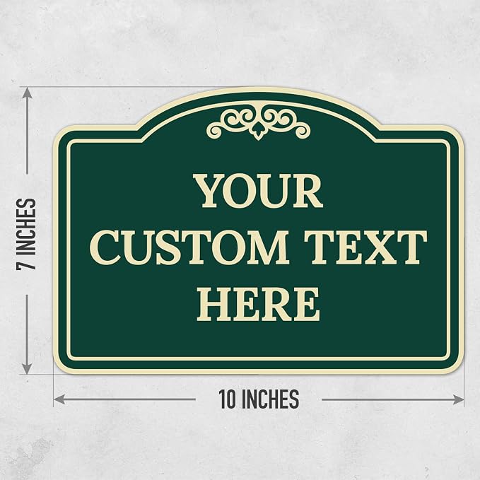 Custom Decorative Sign, Personalized Metal Sign for Business, Driveway, Home, Airbnb, Office Door Plaque, Green Background Sign 7x10 Inches, ACM, Fade Resistant, Made in USA by Sigo Signs