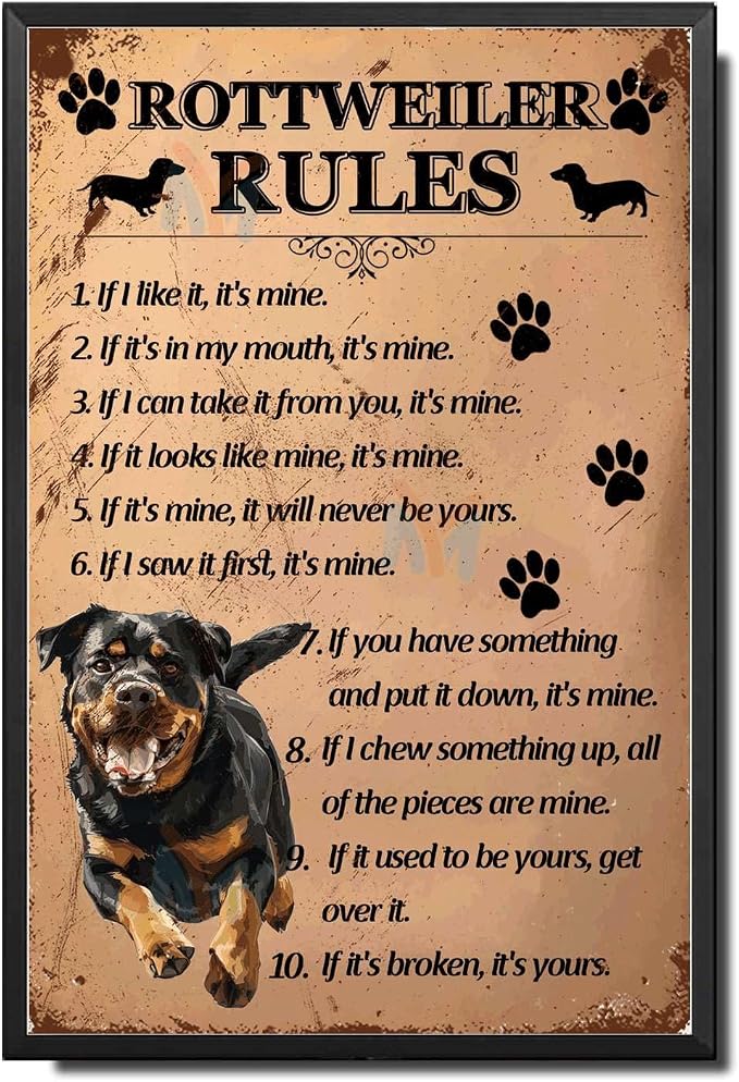 Metal Sign Tin Sign Vintage Wall Art Rottweiler Rules Tin Sign Paper for Home Decor 6×8 Inches with Metal Frame