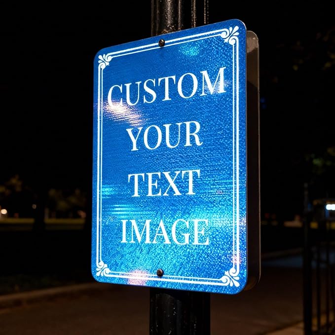 Custom Personalized Outdoor Metal Sign – 18x24 Inch Aluminum with Reflective Option, Single or Double Sided, Fade Resistant & Weatherproof Rust-Free