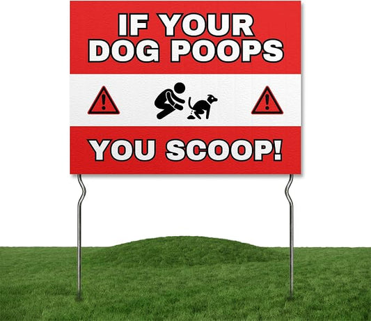 If Your Dog Poops, You Scoop! Yard Sign by DC | 24"x18" Double Sided Pets Garden Sign with 13” Metal Stakes | Outdoor Signs Waterproof for Lawn, Patio, Sidewalk & House | Set of 5 | Made in USA