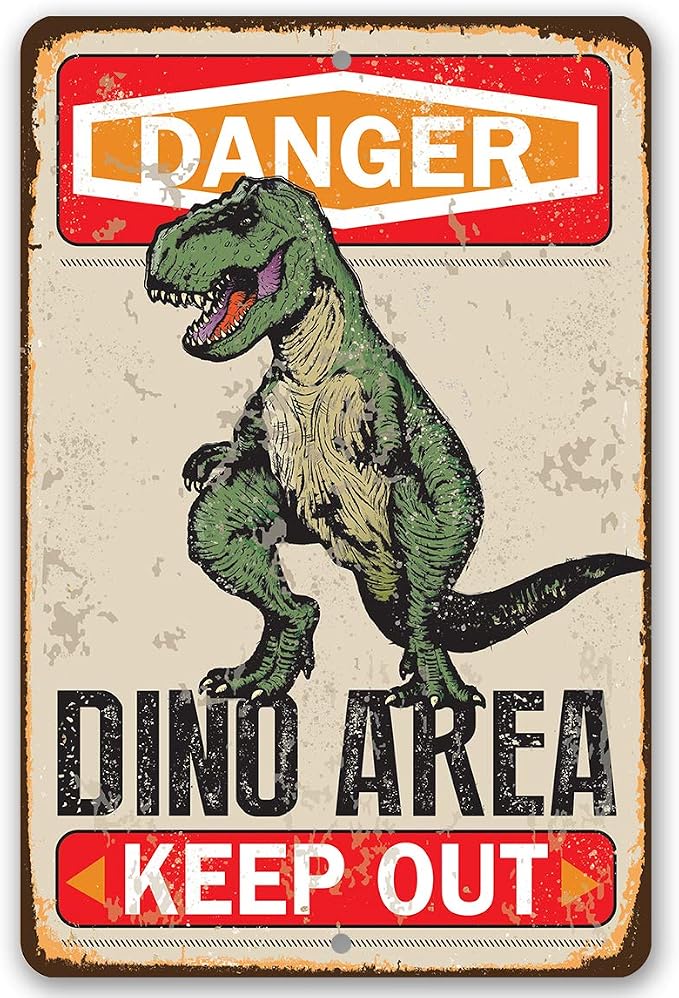 Danger Dinosaur Area Keep Out - Retro Funny Tin Sign for Wall Decor, Dinosaur Party Decoration Signs, Dinosaur Poster for Boys Room, 12x18 Use Indoors or Outdoors Durable Rustic Metal Sign