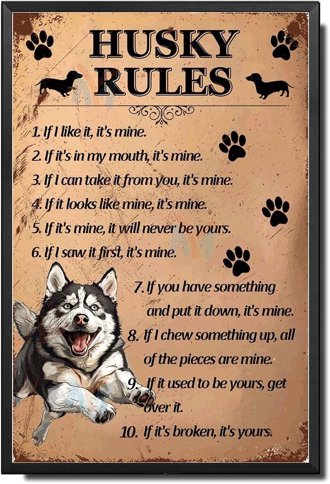 Metal Sign Tin Sign Vintage Wall Art Husky Rules Home Deccor Store Home Decor for Club 8×12 Inches with Metal Frame