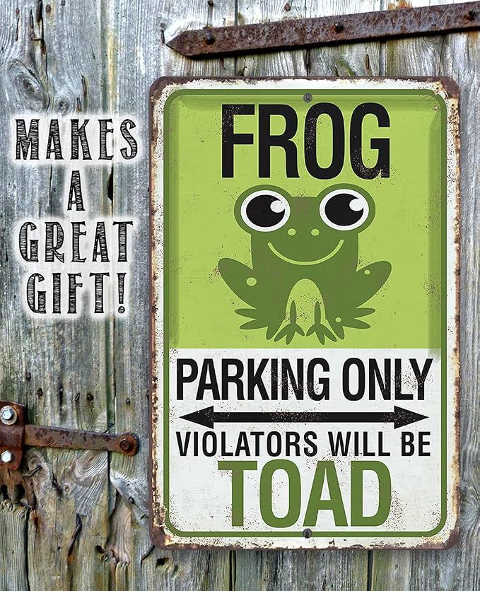 Frog Parking Sign - Great Garage Decor and Funny Bathroom Signs, Garden and Yard Decoration, Great Housewarming Frog Gifts, 12x18 Indoors or Outdoors Durable Rustic Metal Sign