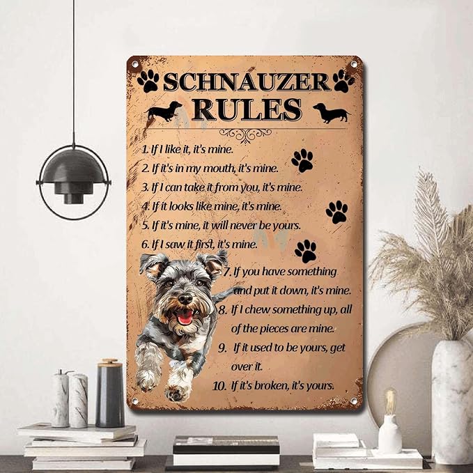 Metal Sign Tin Sign Vintage Wall Art Schnauzer Rules Gardening Decor Gift for Bar 6×8 Inches