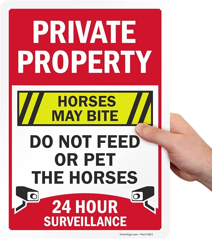 SmartSign 14 x 10 inch “Private Property - Horses May Bite, Do Not Feed Or Pet The Horses, 24 Hour Surveillance” Metal Sign, 40 mil Laminated Rustproof Aluminum, Multicolor, Made in USA