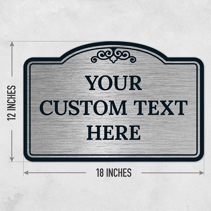 Custom Decorative Sign, Personalized Metal Sign for Business, Driveway, Home, Airbnb, Office Door Plaque, Brushed Nickel Sign, 12x18 Inches, ACM, Fade Resistant, Made in USA by Sigo Signs