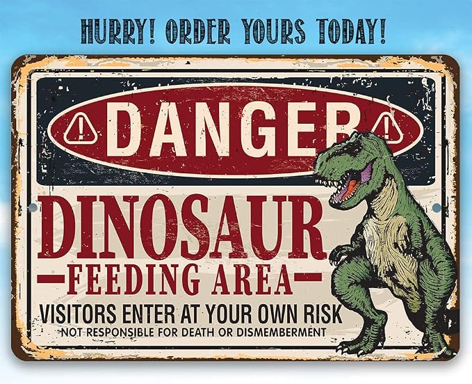 Danger, Dinosaur Feeding Area - Great Boy's Room Decor, Vintage Warning Signs for Kids Bedroom and Playroom, Great Baby Shower and Birthday Gifts, 12x18 Indoor/Outdoor Durable Metal Sign