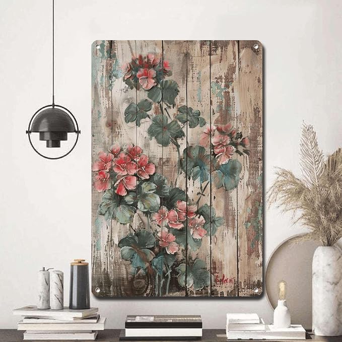 Metal Sign Tin Sign Vintage Wall Art Shabby Chic Pelargonium Tin Sign for Rustic Plant Lovers Vintage Aesthetics and Easy Installation Garden Sign for Room 8×12 Inches