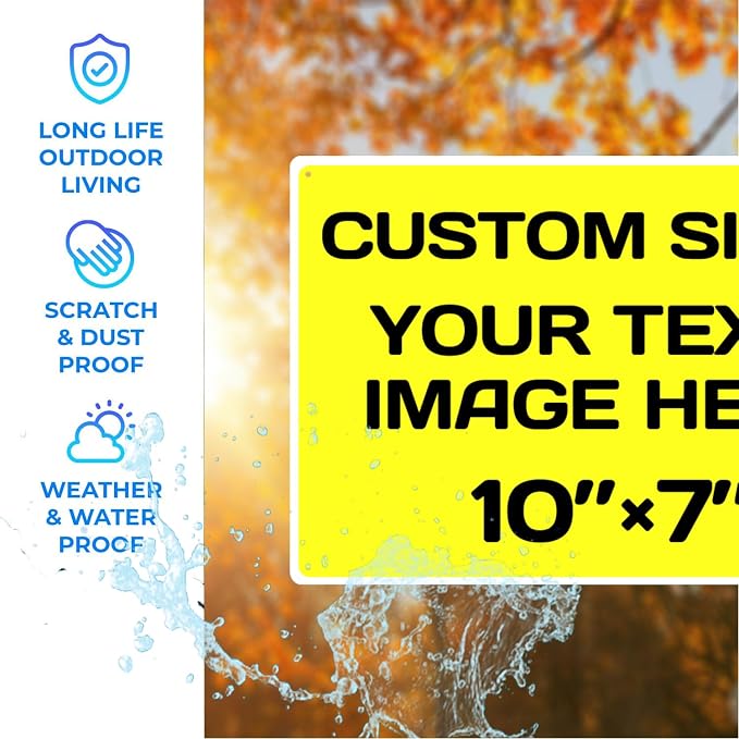 Personalized Aluminum Weatherproof Metal Signs - Multiple Sizes, Custom Text & Picture, Hazard, Garden, Custom Door Signs
