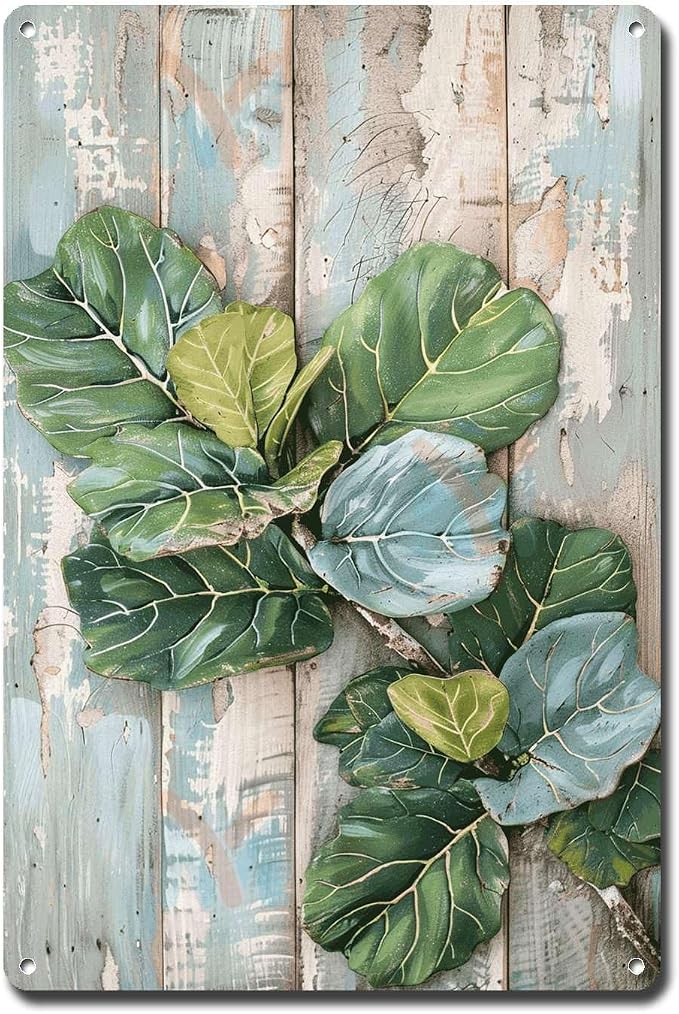 Metal Sign Tin Sign Vintage Wall Art Fiddle Leaf Fig Shabby Chic Tin Sign for Rustic Boho Decor Cottage Gardens and Vintage Art Lovers Funny Gardening Gift for Restaurant 8×12 Inches