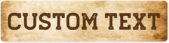 Custom Sign, Custom Street Sign, 11 Font Colors, 13 Font Styles, 4 Hole Options, 22 Sizes, 6x24 Inches, Rust Free DiBound, Fade Resistant, Made in USA by My Sign Center (Vintage)