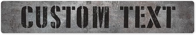 Custom Sign, Custom Street Sign, 11 Font Colors, 13 Font Styles, 4 Hole Options, 22 Sizes, 6x36 Inches, Rust Free DiBound, Fade Resistant, Made in USA by My Sign Center (Grunge Metal)