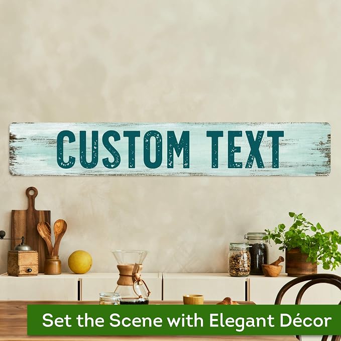 Custom Sign, Custom Street Sign, 11 Font Colors, 13 Font Styles, 4 Hole Options, 22 Sizes, 6x36 Inches, Rust Free DiBound, Fade Resistant, Made in USA by My Sign Center (Shabby Chic)