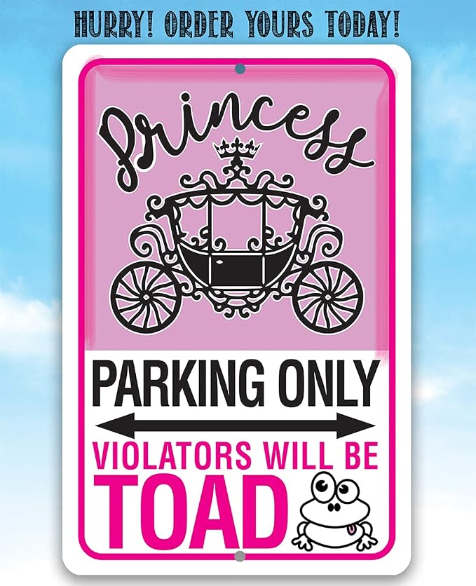 Metal Sign - Princess Parking - Funny Parking Sign, Pink Girls Room Decoration, Preppy Room Decor, Cute Teens College Dorm Display, 12x8 Use Indoor or Outdoor Durable Metal Sign
