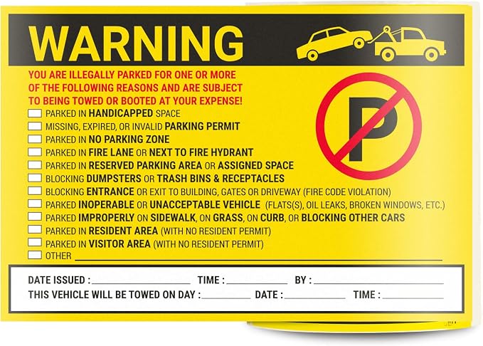 Parking Violation Warning Labels (9 x 6 inch, Yellow - 300 Labels) Will Be Towed Stickers - You are Parked Illegally Stickers, Parking Notice Tow Away Sign, HOA Notice (Hard to Remove)