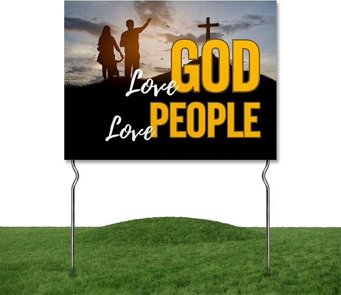 Love God. Love People. Yard Sign by DC | 24"x18" Double Sided Church Garden Sign with 13” Metal Stakes | Outdoor Signs Waterproof for Lawn, Patio, Sidewalk & House | Set of 4 | Made in USA