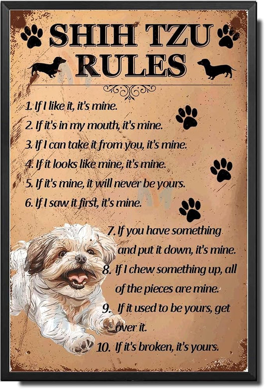 Metal Sign Tin Sign Vintage Wall Art Shih Tzu Rules Tin Signs for Women for Restaurant 12×16 Inches with Metal Frame