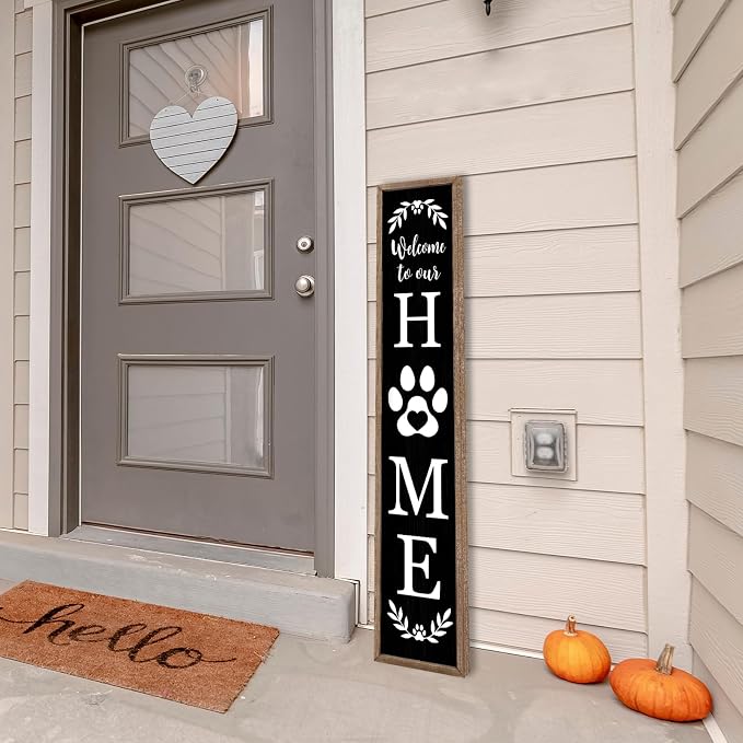 Welcome To Our Home Sign for Front Porch Standing 45X9 Farmhouse Outdoor Front Door Dog Paw Welcome Print Large Rustic Wooden Framed Long Outside Tall Vertical Hanging Decor (Wood Black)